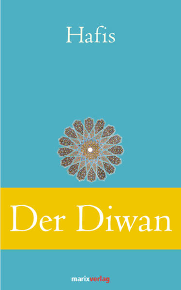 Marix Der Diwan, Belletristik Von Muhammad Schams Ad-Din Hafis - Bild 6