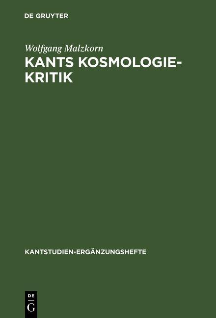 Kants Kosmologie-Kritik - Wolfgang Malzkorn