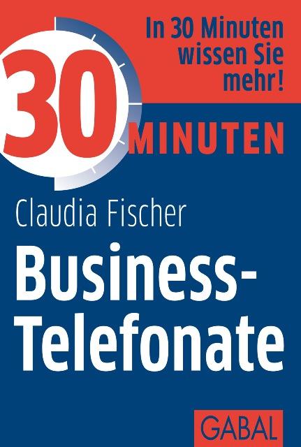 30 Minuten Business-Telefonate - Claudia Fischer