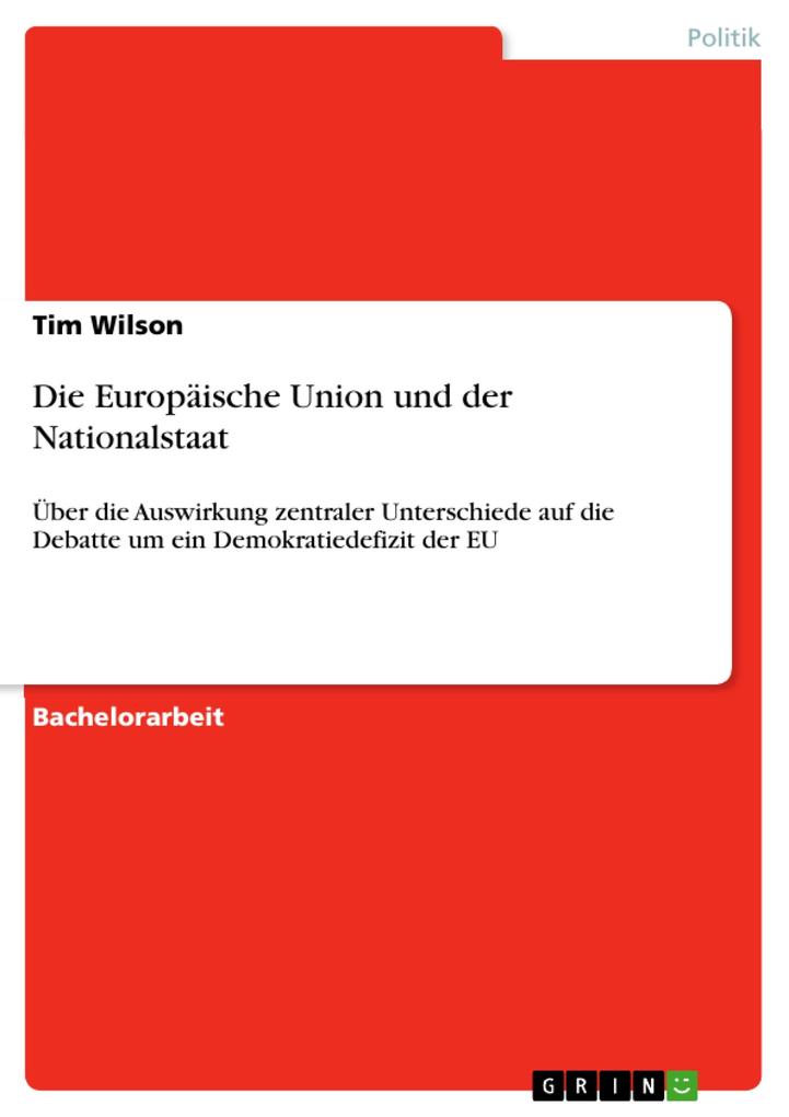 Die Europäische Union und der Nationalstaat als eBook von Tim Wilson - GRIN Verlag
