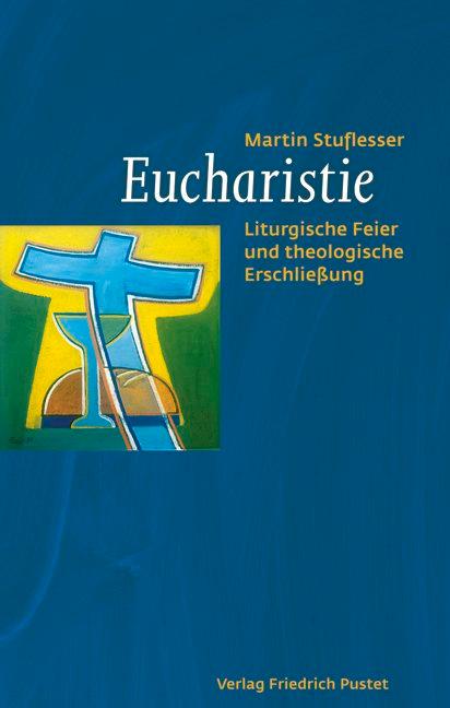 Pustet Friedrich Gmbh Eucharistie - Bild 3
