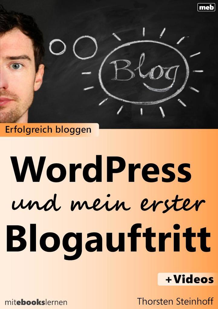 WordPress und mein erster Blogauftritt - Thorsten Steinhoff