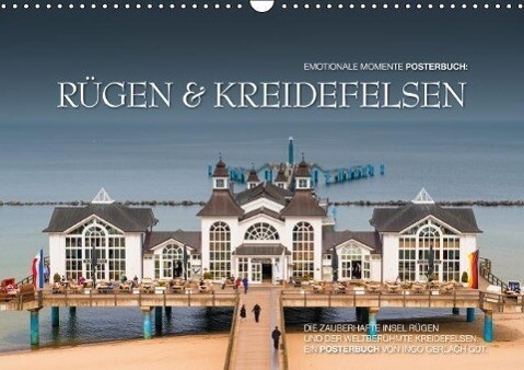 Emotionale Momente: Rügen & Kreidefelsen (Posterbuch DIN A4 quer) als Buch von Ingo Gerlach - Calvendo Verlag
