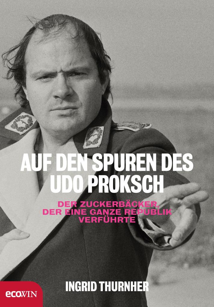Auf den Spuren des Udo Proksch - Ingrid Thurnher