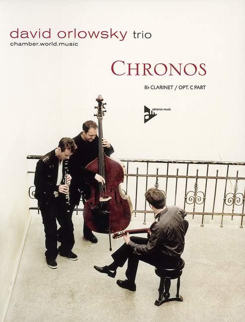 Chronos - David Orlowsky Trio
