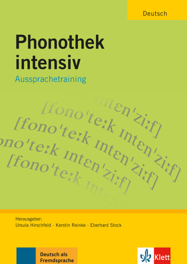 Phonothek intensiv - Arbeitsbuch - Ursula Hirschfeld/ Christian Keßler/ Barbara Langhoff/ Kerstin Reinke/ Annemargret Sarnow