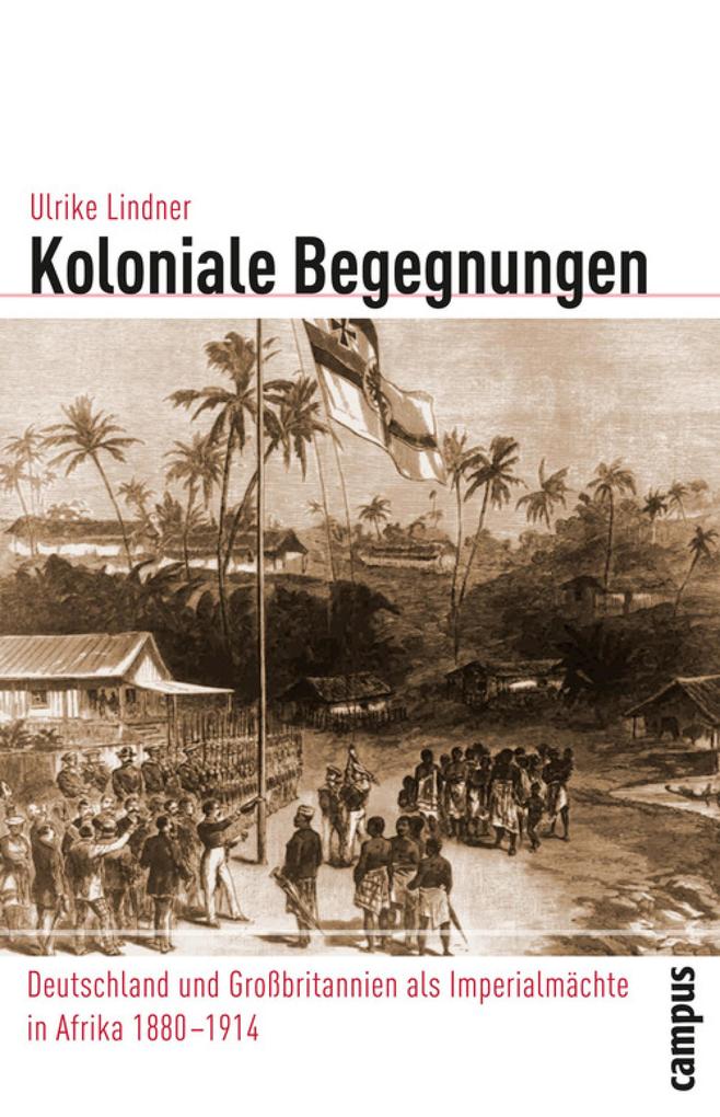 Koloniale Begegnungen - Ulrike Lindner