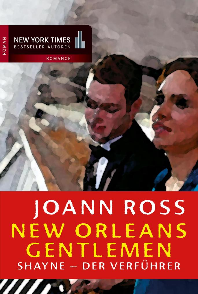 Shayne - der Verführer - JoAnn Ross