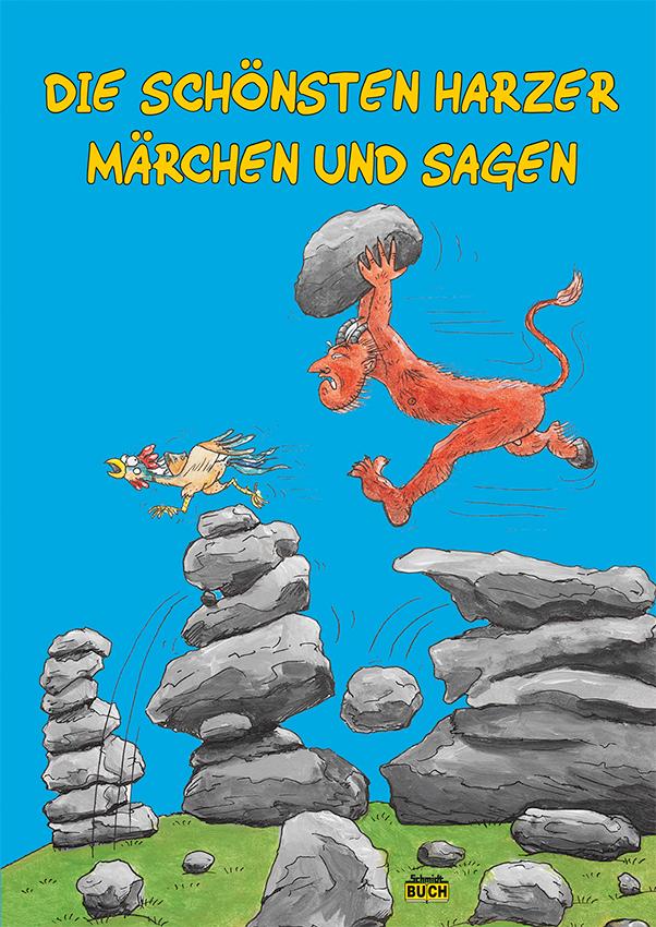 Die schönsten Harzer Märchen und Sagen Wolfgang Knape - Bild 5