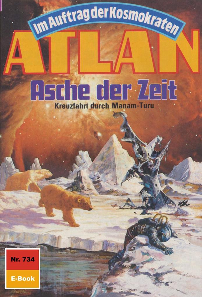 Atlan 734: Asche der Zeit - H. G. Ewers