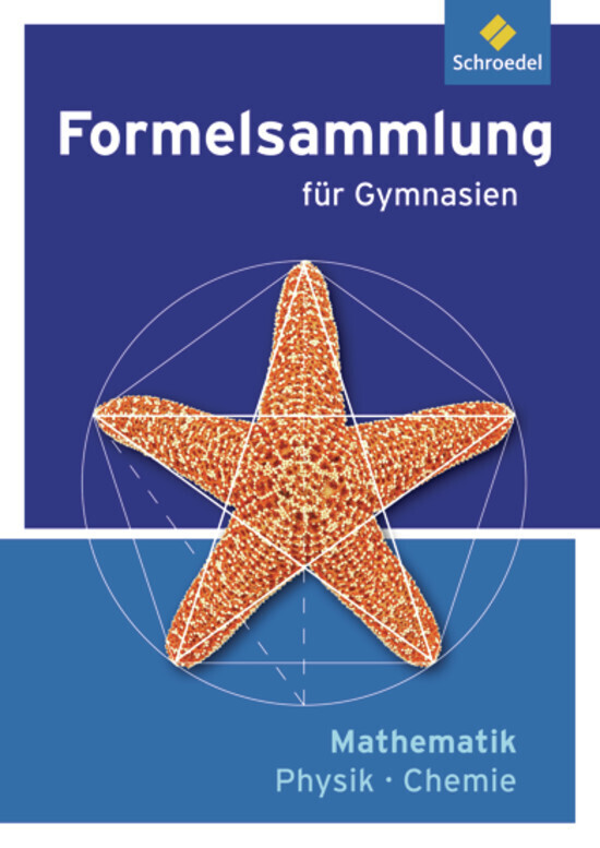 Formelsammlung Mathematik / Physik / Chemie - Ausgabe 2012: Ausgabe für Gymnasien - Bild 3