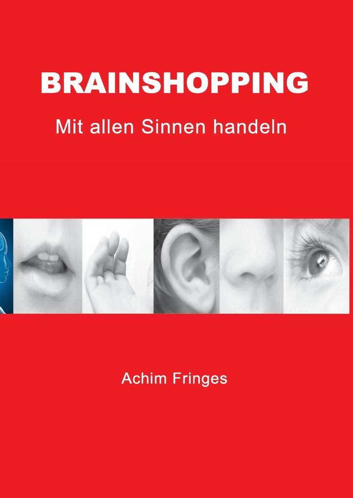 Brainshopping - Achim Fringes