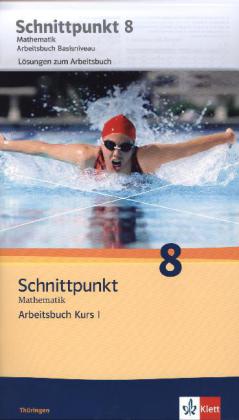 Schnittpunkt Mathematik - Ausgabe für Thüringen. Arbeitsbuch plus Lösungsheft 8. Schuljahr - Kurs I