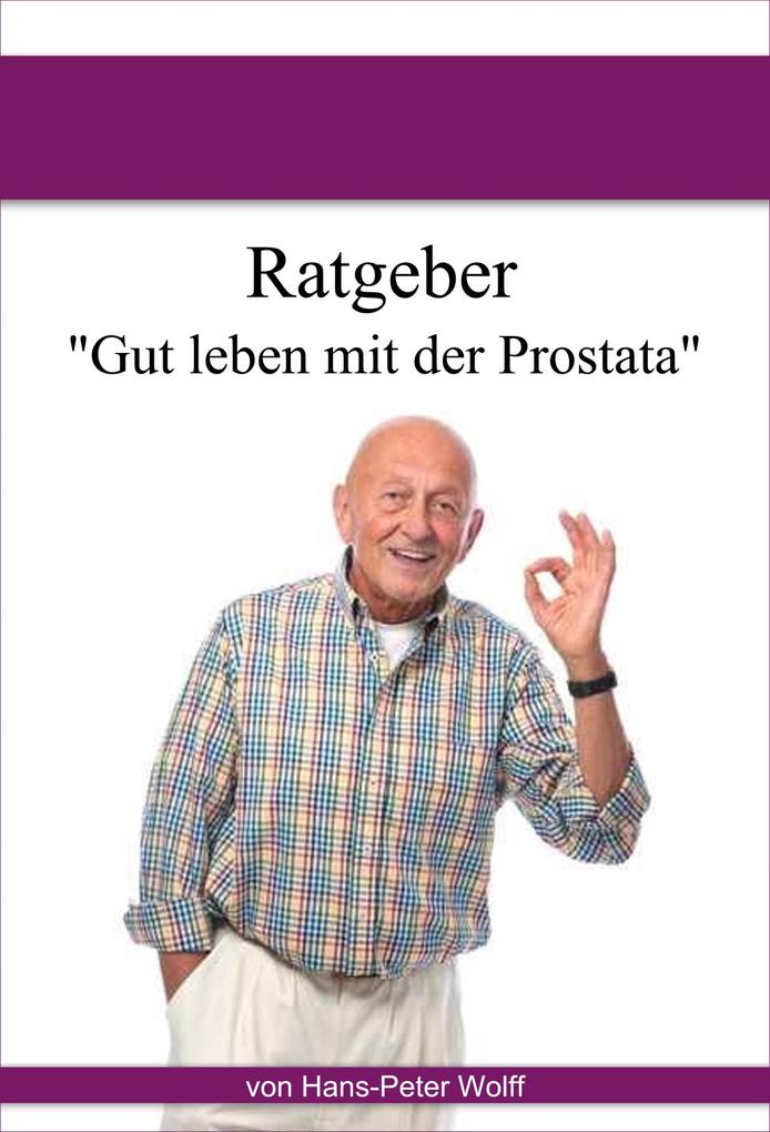 Ratgeber Prostata - Hans-Peter Wolff