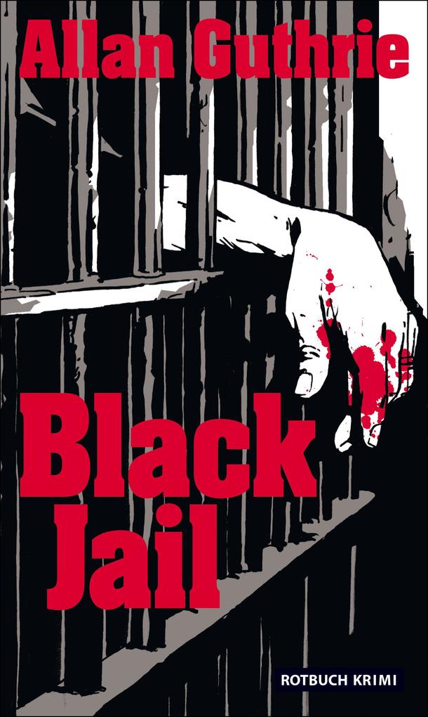 Black Jail - Allan Guthrie