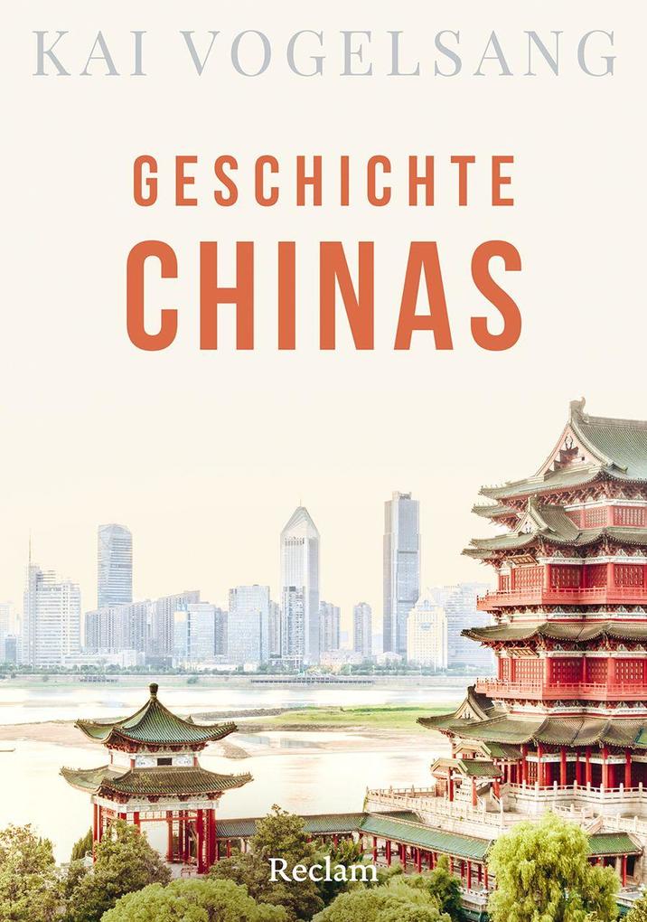 Reclam Philipp Jun. Geschichte Chinas - Bild 6