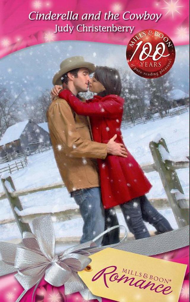 Cinderella And The Cowboy (Mills & Boon Romance)