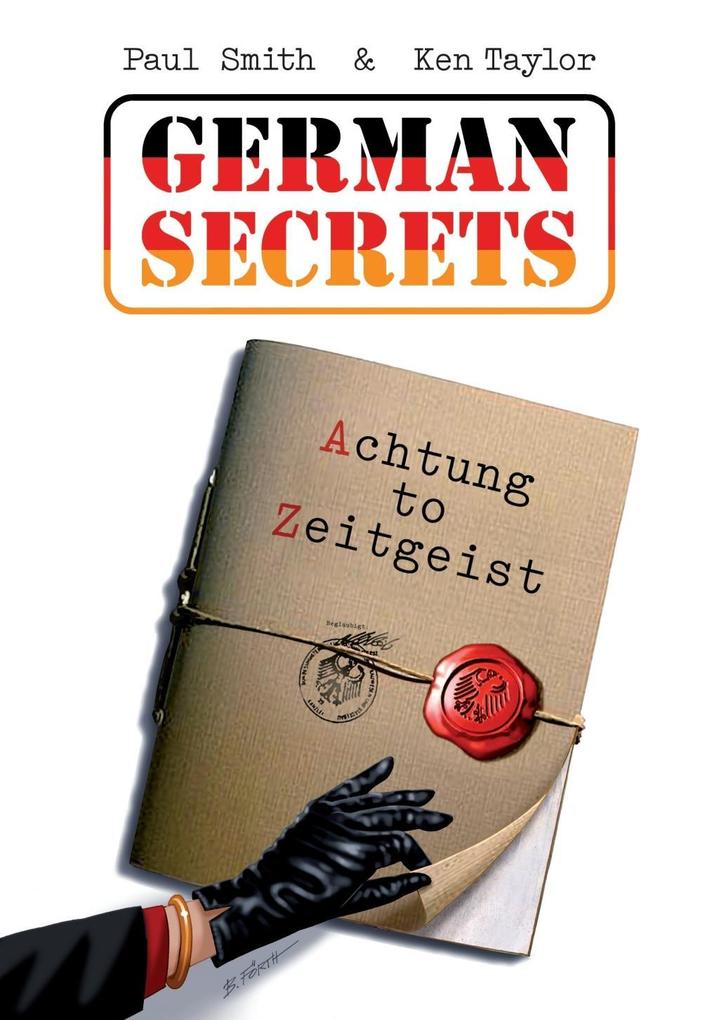German Secrets - Ken Taylor/ Paul Smith