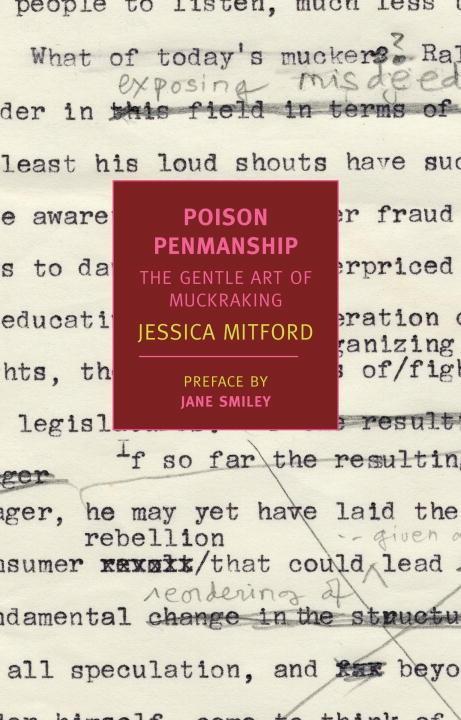 Poison Penmanship - Jessica Mitford