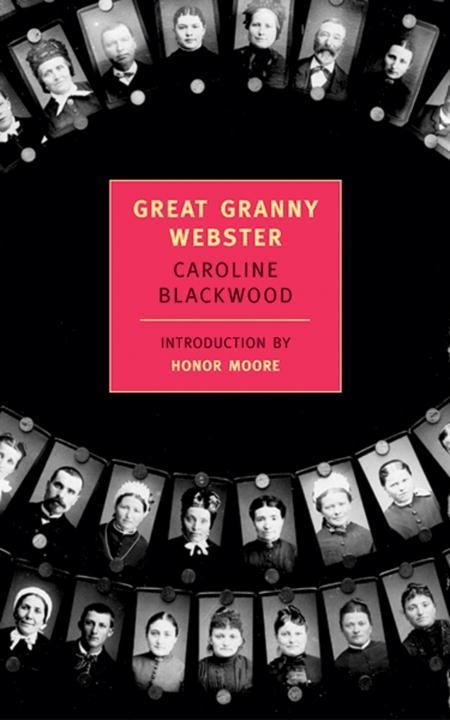 Great Granny Webster - Caroline Blackwood