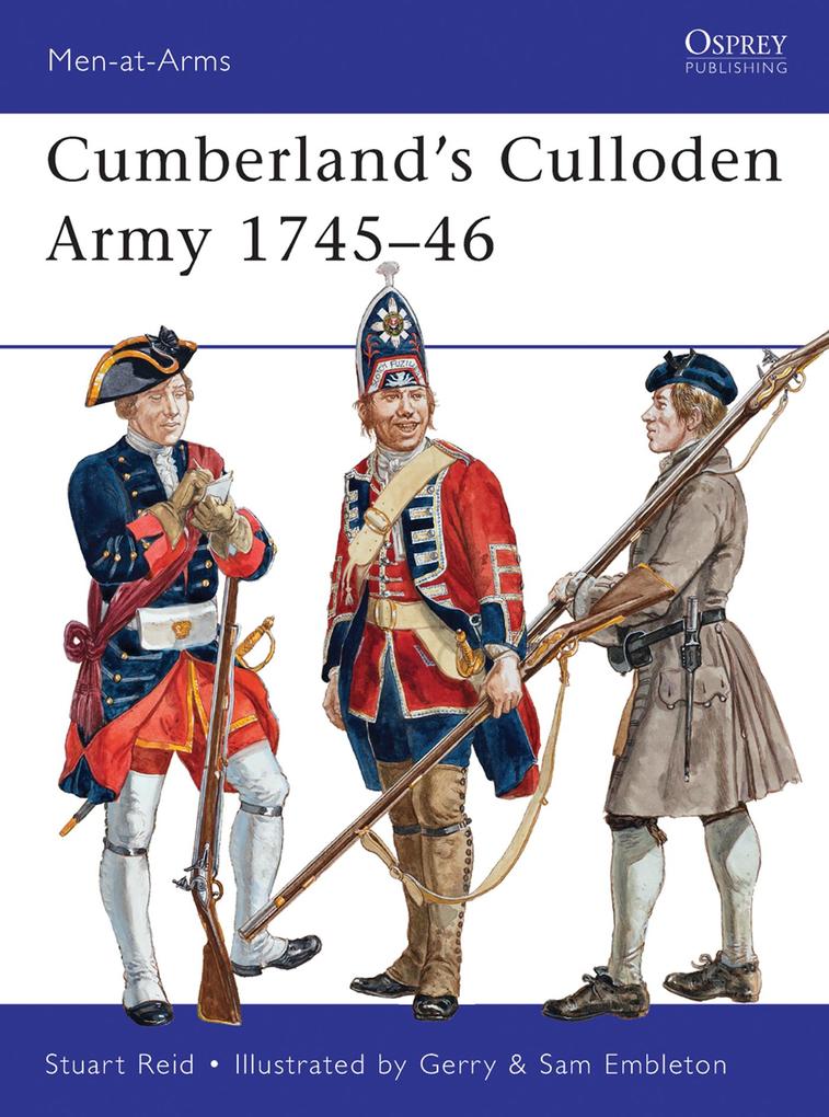 Cumberland's Culloden Army 1745-46 - Stuart Reid