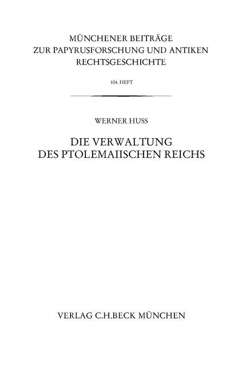Münchener Beiträge zur Papyrusforschung Heft 104 - Werner Huß