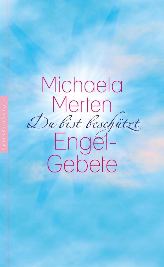Du bist beschützt - Michaela Merten
