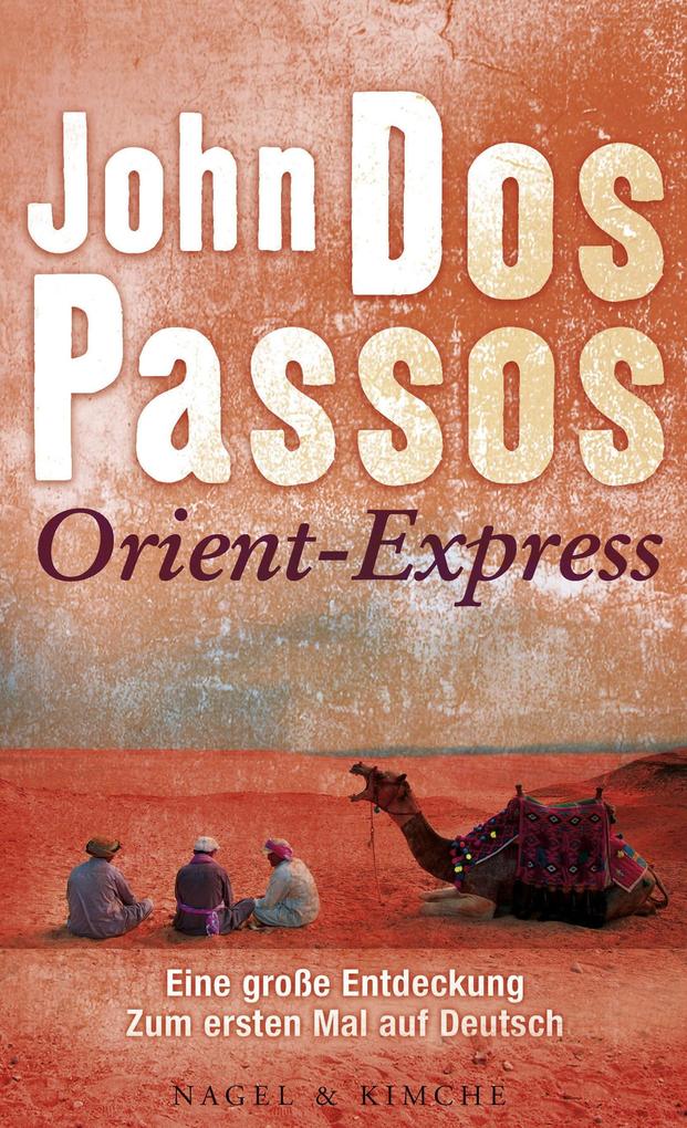 Orient-Express - John Dos Passos