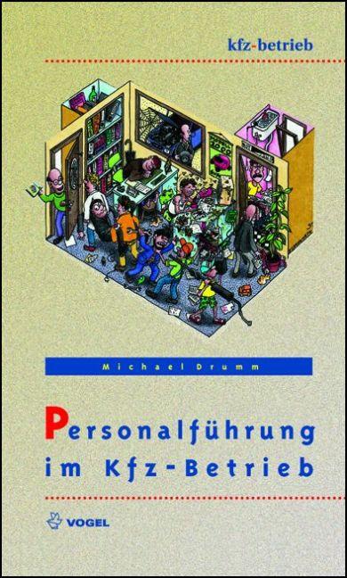 Personalführung im Kfz-Betrieb - Michael Drumm