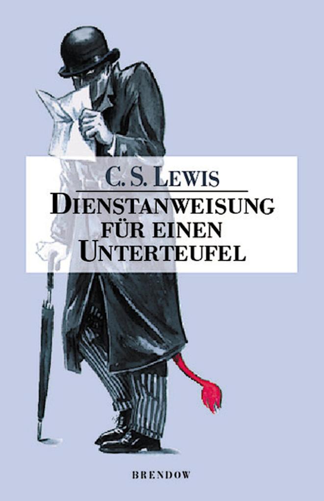 Dienstanweisung für einen Unterteufel - C. S. Lewis