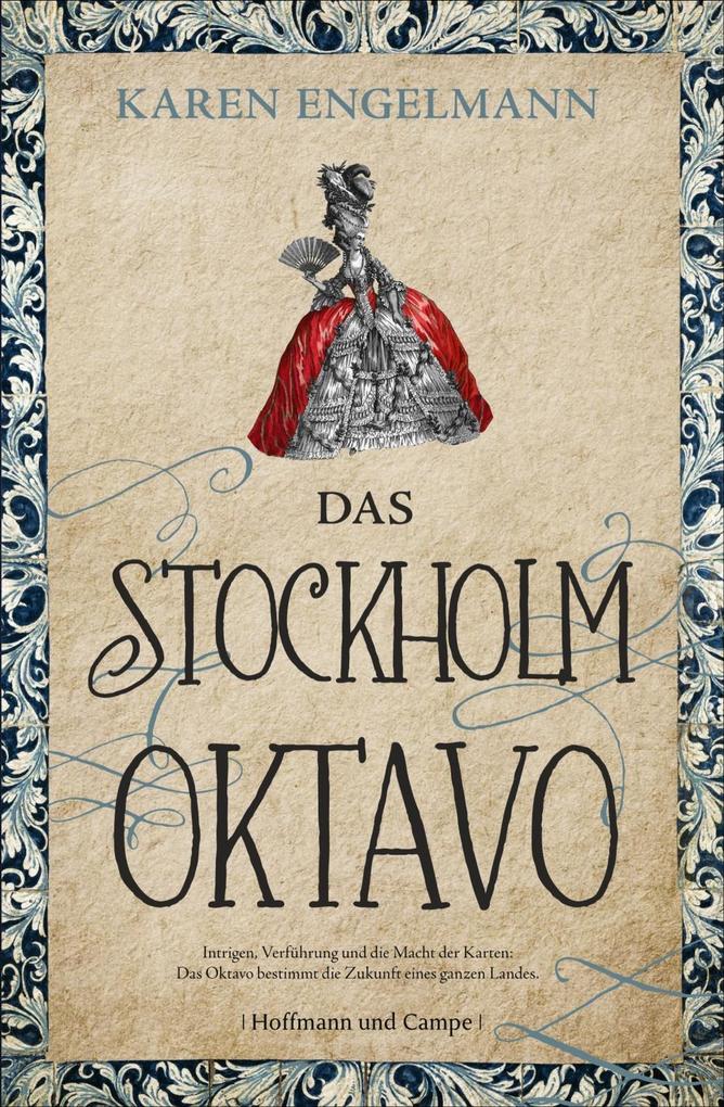 Das Stockholm Oktavo als eBook von Karen Engelmann - Hoffmann und Campe