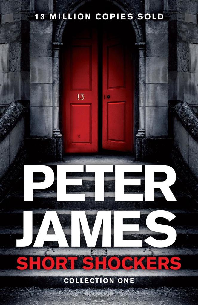 Short Shockers: Collection Two - Peter James