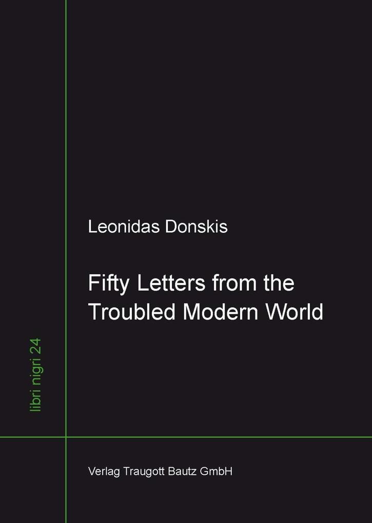 Fifty Letters from the Troubled Modern World - Leonidas Donskis