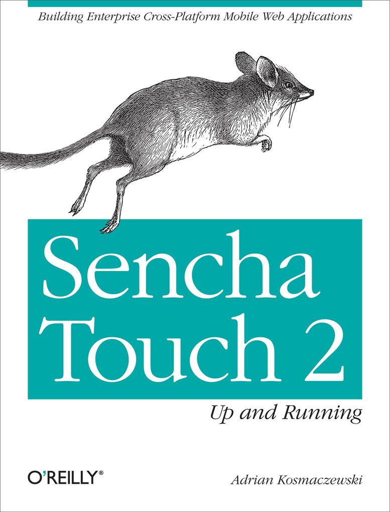 Sencha Touch 2 Up and Running - Adrian Kosmaczewski