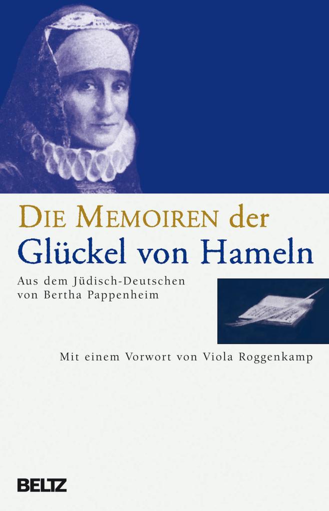 Die Memoiren der Glückel von Hameln - Glückel von Hameln