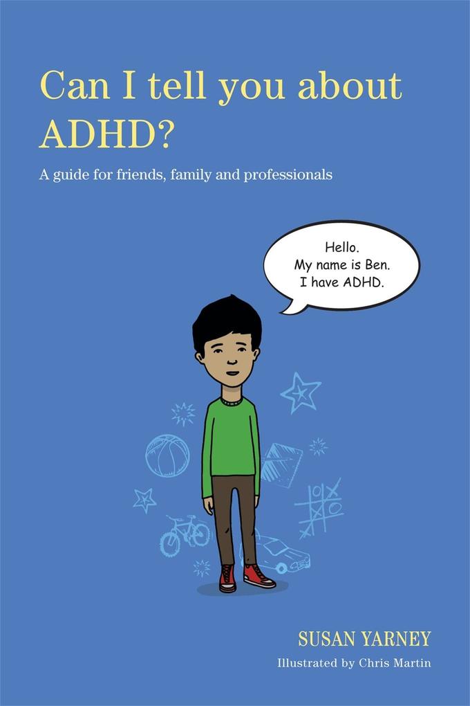 Can I tell you about ADHD? - Susan Yarney