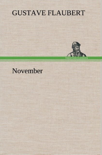 November - Gustave Flaubert