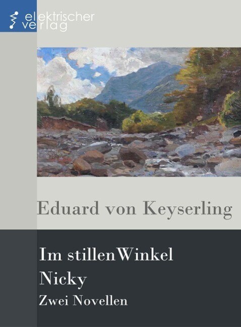 Im stillen Winkel Nicky - Eduard von Keyserling