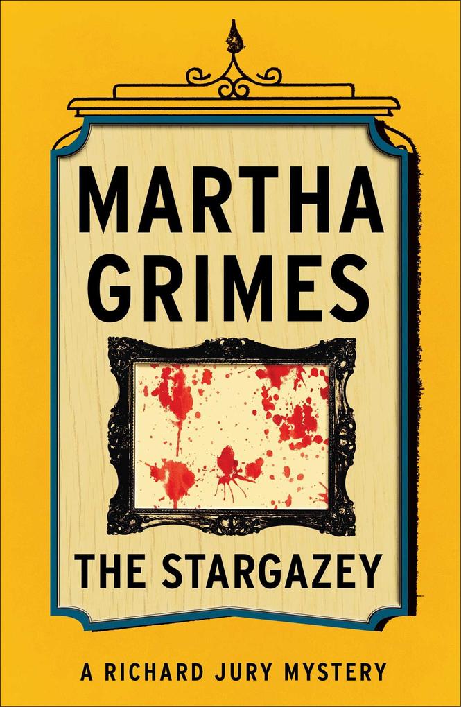The Stargazey - Martha Grimes