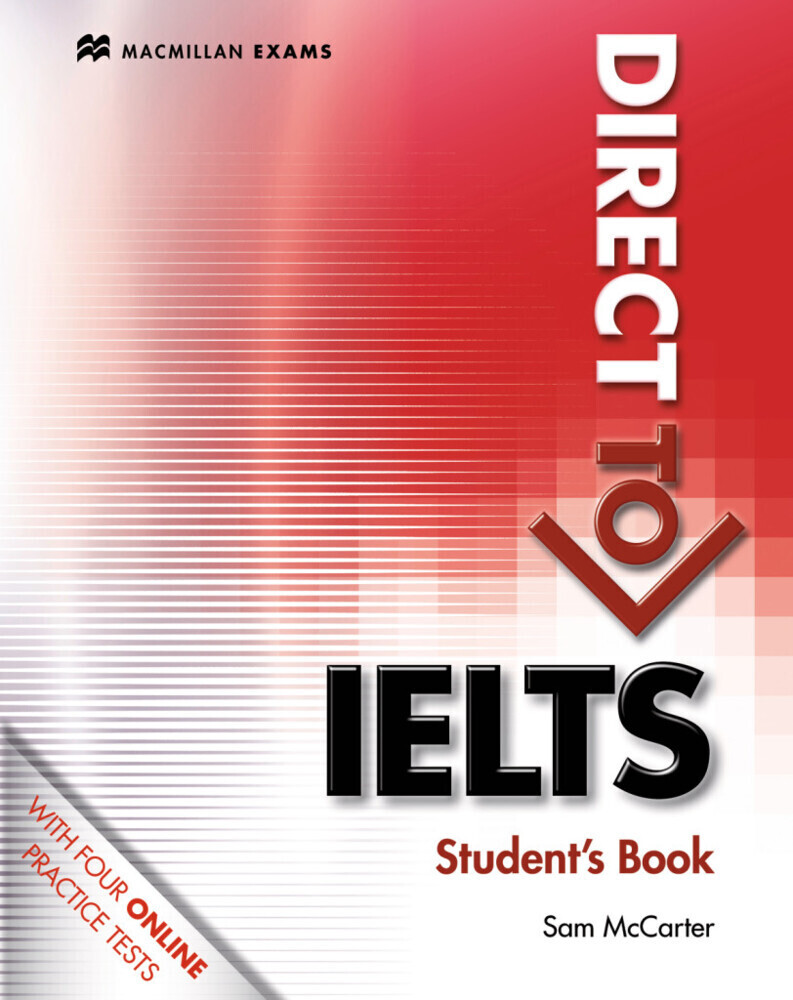 Direct to IELTS. Student´s Book with Website Component (without Key) als Buch von - Hueber Verlag GmbH