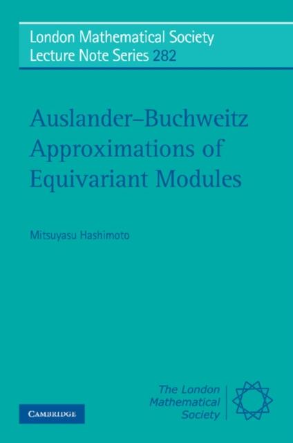 Auslander-Buchweitz Approximations of Equivariant Modules - Mitsuyasu Hashimoto