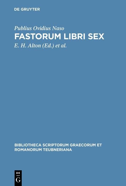 Fastorum libri sex - Publius Ovidius Naso
