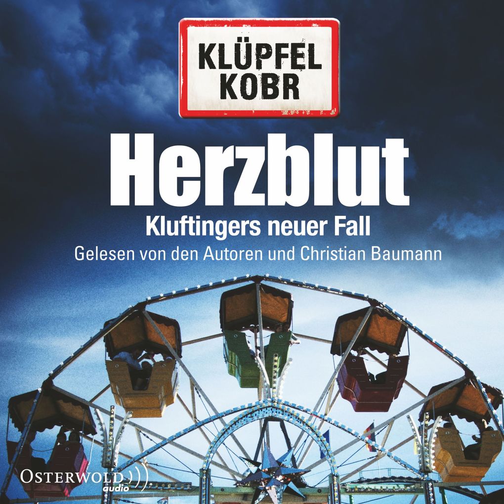 Herzblut (Ein Kluftinger-Krimi 7) - Volker Klüpfel/ Michael Kobr