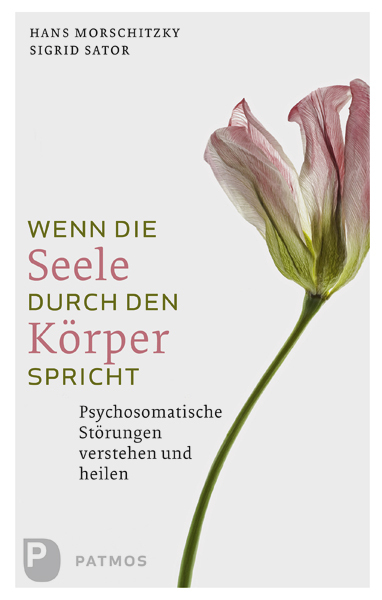 Wenn die Seele durch deinen Körper spricht Hans Morschitzky - Bild 6