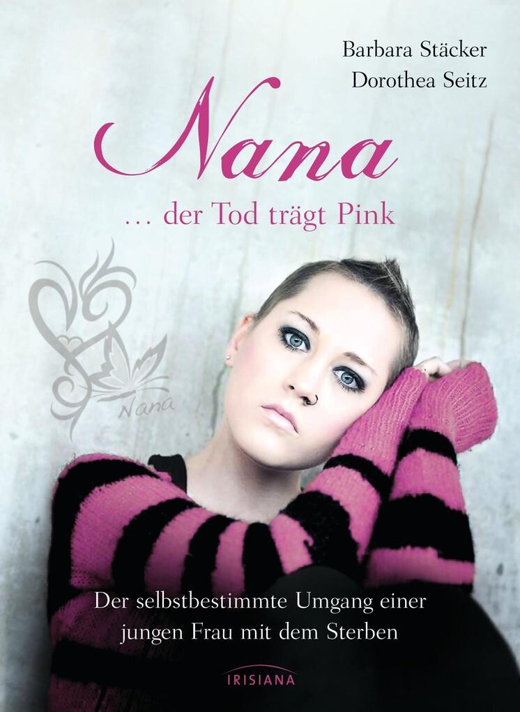 Nana - ...der Tod trägt Pink - Barbara Stäcker/ Dorothea Seitz