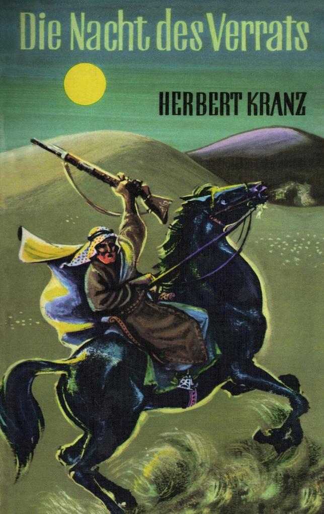 Die Nacht des Verrats - Herbert Kranz