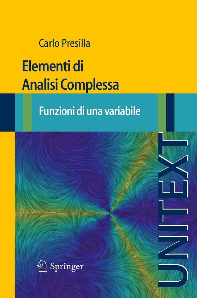 Elementi di Analisi Complessa als eBook von Carlo Presilla - Springer Milan