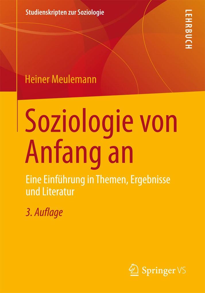 Soziologie von Anfang an - Heiner Meulemann