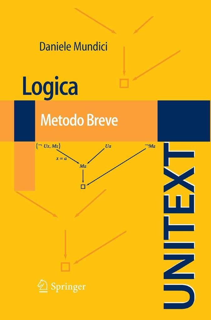 Logica: Metodo Breve - Daniele Mundici