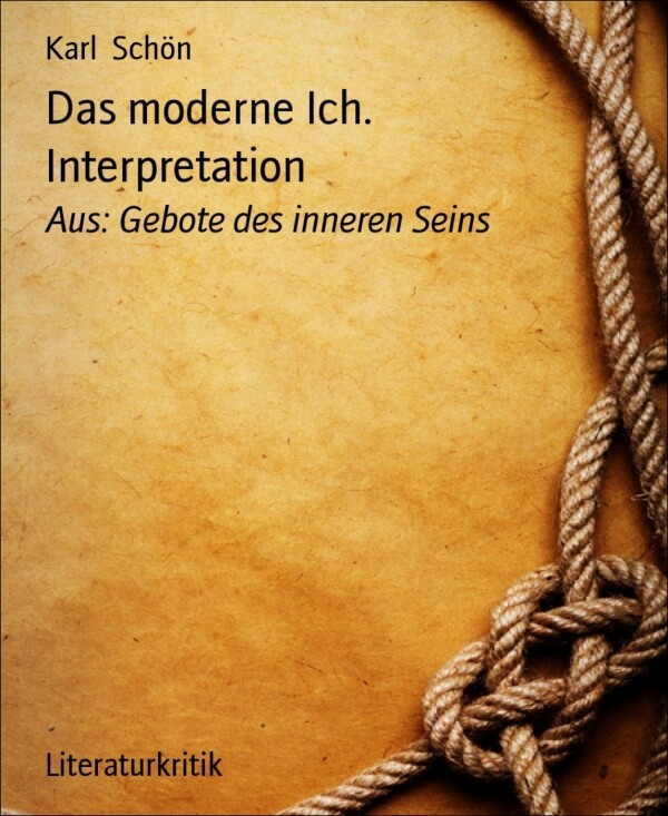 Das moderne Ich. Interpretation als eBook von Karl Schön - BookRix GmbH & Co. KG